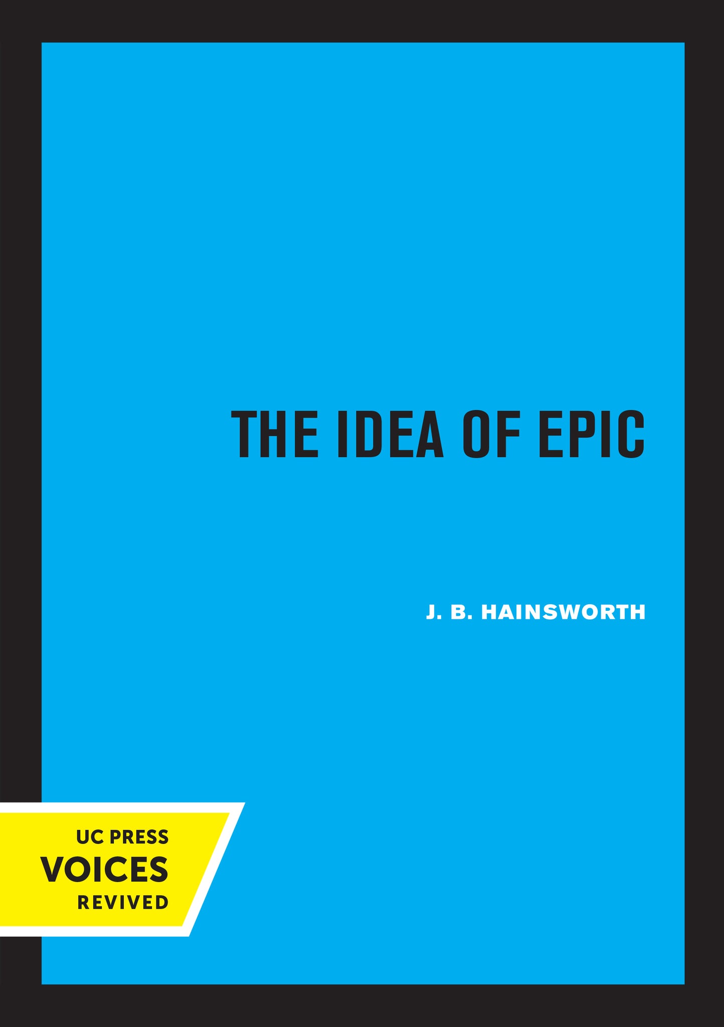 Cover image for The Idea of Epic ISBN 9780520328440